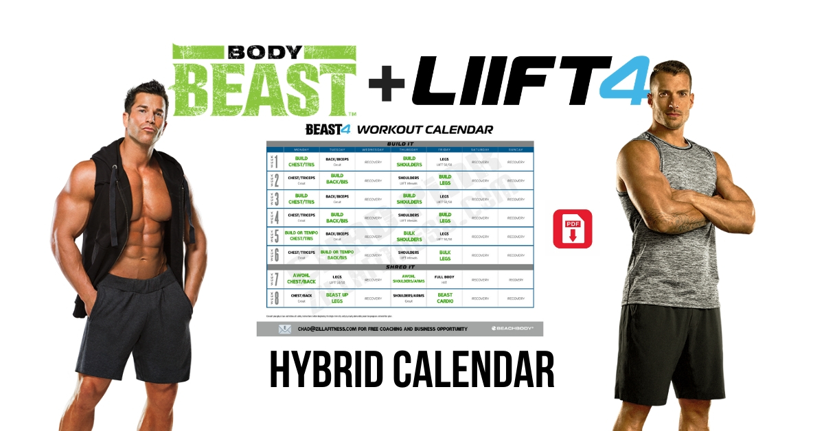Body Beast LIIFT4 Hybrid Schedule. 