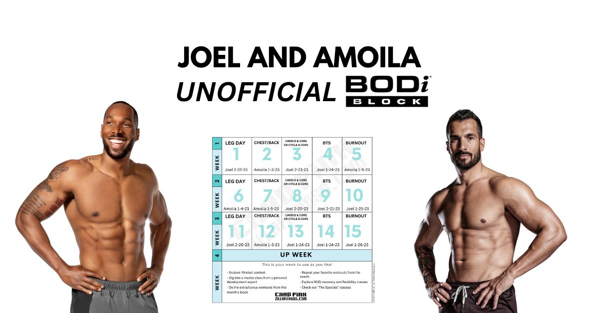 Joel Freeman and Amoila Cesar BODi Block Schedule (Unofficial